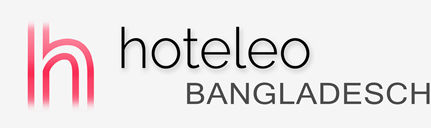 Hotels in Bangladesch - hoteleo