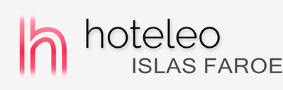 Hoteles en las Islas Faroe - hoteleo