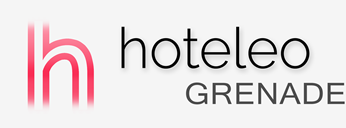 Hôtels à Grenade - hoteleo