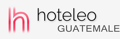 Hotely v Guatemale - hoteleo