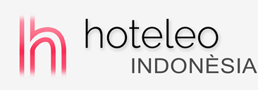 Hotels a Indonèsia - hoteleo