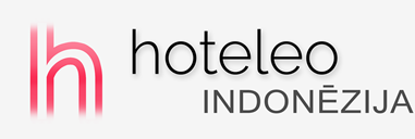 Viesnīcas Indonēzijā - hoteleo