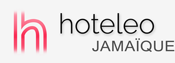 Hôtels en Jamaïque - hoteleo