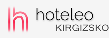 Hotely v Kirgizsku - hoteleo