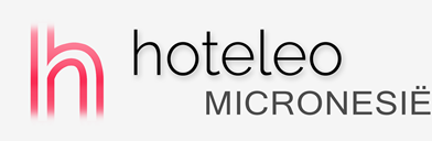Hotels in Micronesië - hoteleo