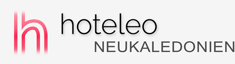 Hotels in Neukaledonien - hoteleo