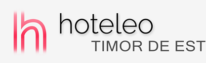 Hoteluri în Timor de Est - hoteleo
