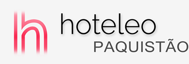 Hotéis no Paquistão - hoteleo