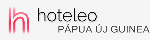 Szállodák Pápua Új-Guinea-ban - hoteleo