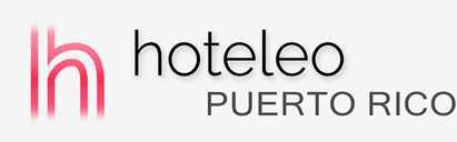 Hotell i Puerto Rico - hoteleo