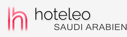 Hotels in Saudi Arabien - hoteleo