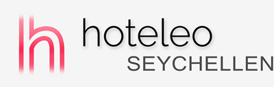 Hotels auf den Seychellen - hoteleo