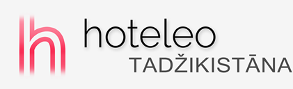 Viesnīcas Tadžikistānā - hoteleo