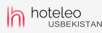Hotels in Usbekistan - hoteleo