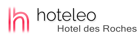 hoteleo - Hotel des Roches