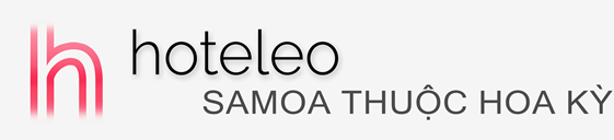 Khách sạn ở Samoa thuộc Hoa Kỳ - hoteleo
