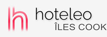 Hôtels aux Îles Cook - hoteleo