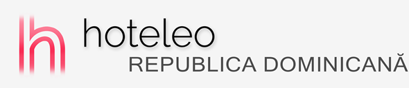 Hoteluri în Republica Dominicană - hoteleo