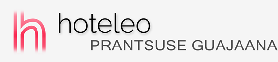 Hotellid Prantsuse Guajaanas - hoteleo