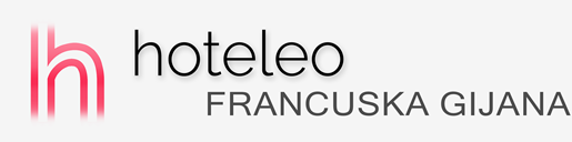 Hoteli u Francuskoj Gijani - hoteleo