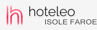 Alberghi alle Isole Faroe - hoteleo