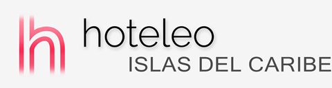 Hoteles en Islas del Caribe - hoteleo