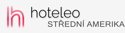 Hotely ve Střední Americe - hoteleo
