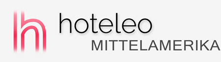 Hotels in Mittelamerika - hoteleo