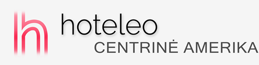 Viešbučiai Centrinėje Amerikoje - hoteleo