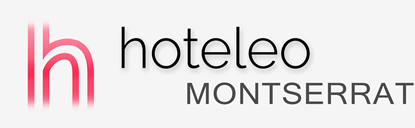 Hotels in Montserrat - hoteleo