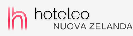 Alberghi in Nuova Zelanda - hoteleo