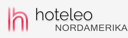 Hotels in Nordamerika - hoteleo