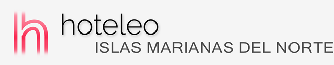 Hoteles en las Islas Marianas del Norte - hoteleo