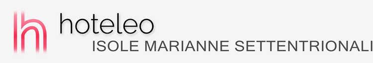 Alberghi nelle Isole Marianne Settentrionali - hoteleo