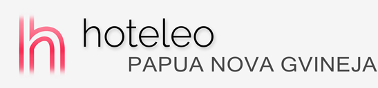 Hoteli v Papua novi Gvineji – hoteleo