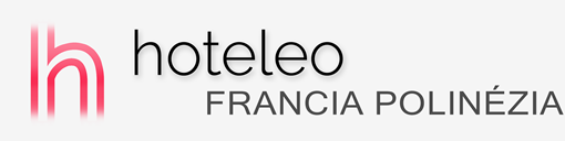 Szállodák a francia Polinézia területén - hoteleo