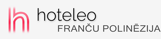 Viesnīcas Franču Polinēzijā - hoteleo