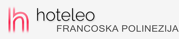 Hoteli v Francoski Polineziji – hoteleo