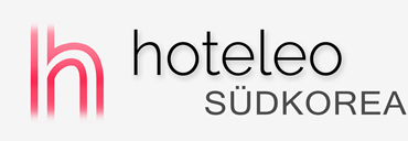 Hotels in Südkorea - hoteleo