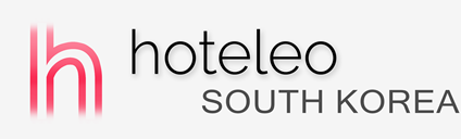 Hotels in South Korea - hoteleo