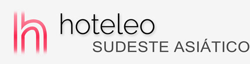 Hoteles en Sudeste Asiático - hoteleo