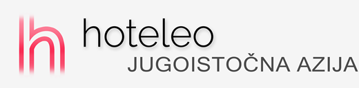 Hoteli u jugoistočnoj Aziji - hoteleo