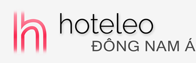 Khách sạn ở Đông Nam Á - hoteleo