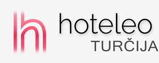 Hoteli v Turčiji – hoteleo