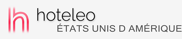 Hôtels aux États-Unis d'Amérique - hoteleo