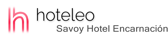 hoteleo - Savoy Hotel Encarnación