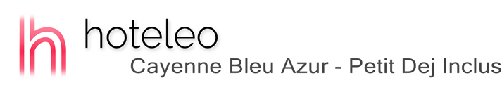 hoteleo - Cayenne Bleu Azur - Petit Dej Inclus