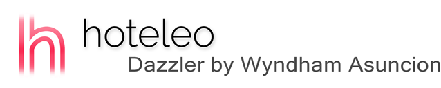 hoteleo - Dazzler by Wyndham Asuncion