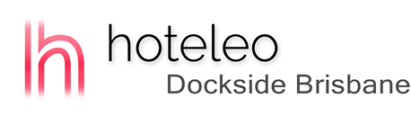 hoteleo - Dockside Brisbane