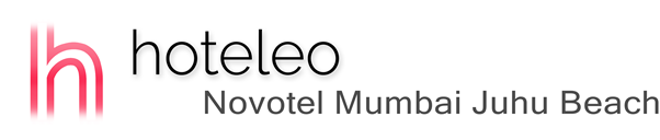 hoteleo - Novotel Mumbai Juhu Beach